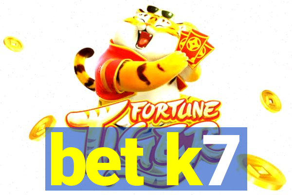 bet k7